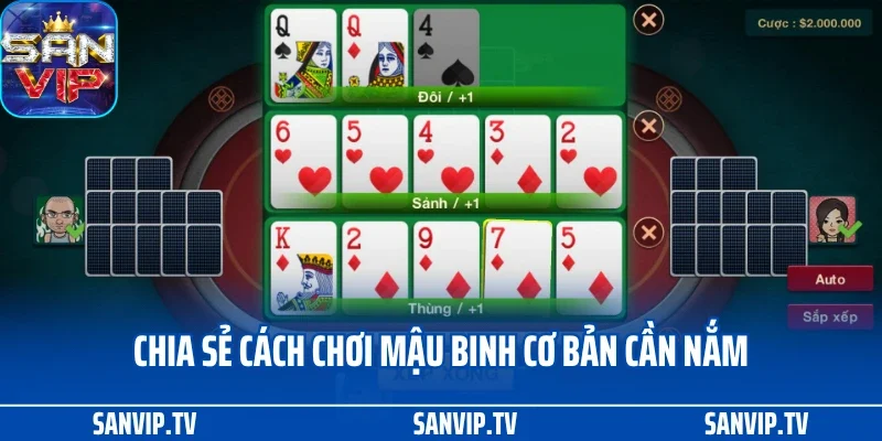 Chia sẻ cách chơi mậu binh cơ bản cần nắm